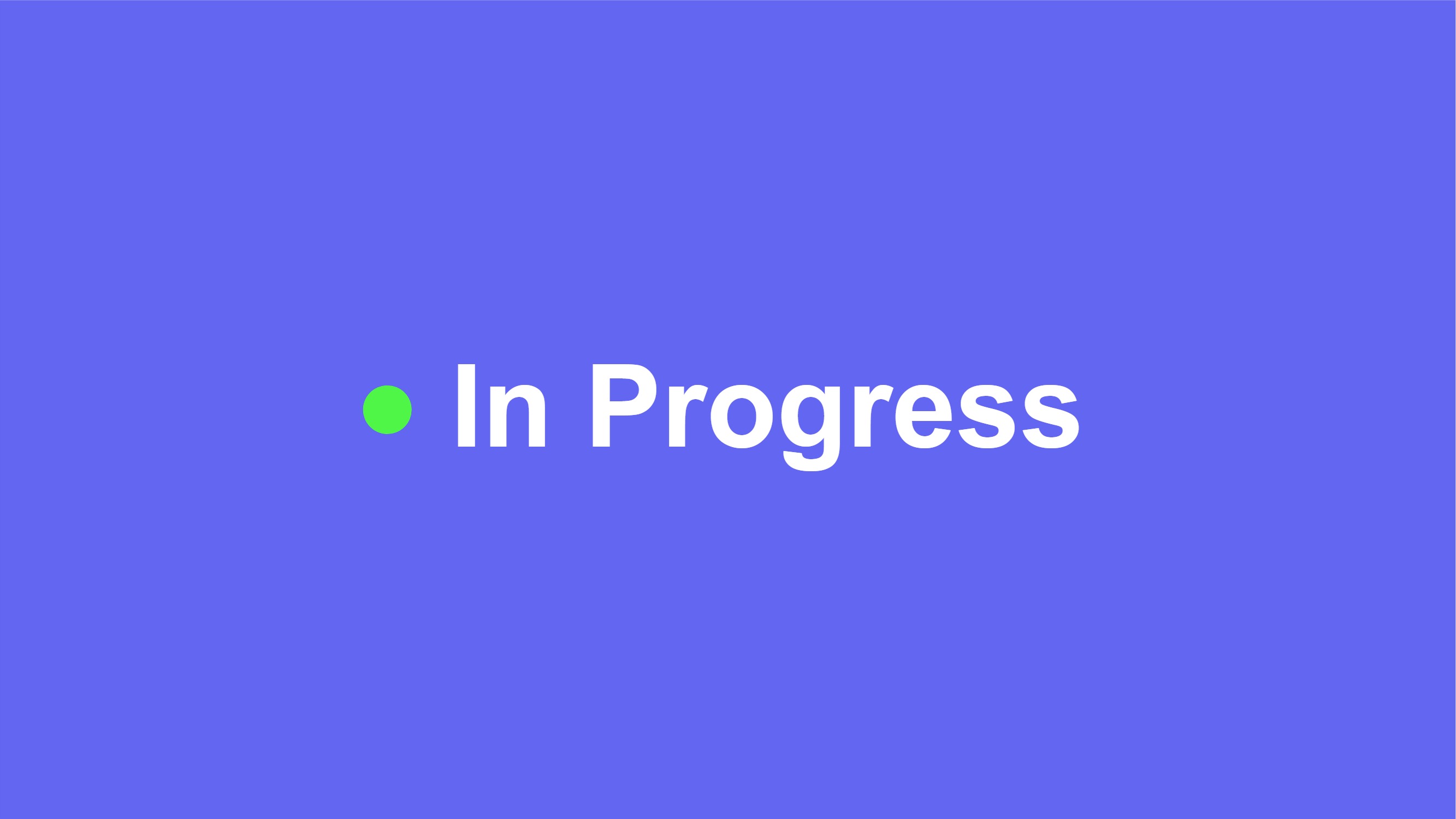InProgress